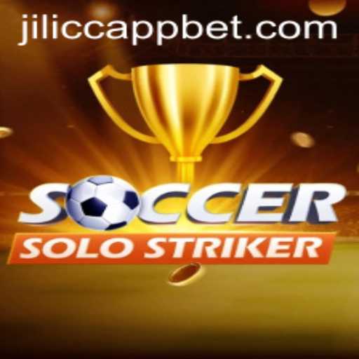 SoccerSoloStriker: Revolutionizing the Mobile Gaming Experience with JILICC APP